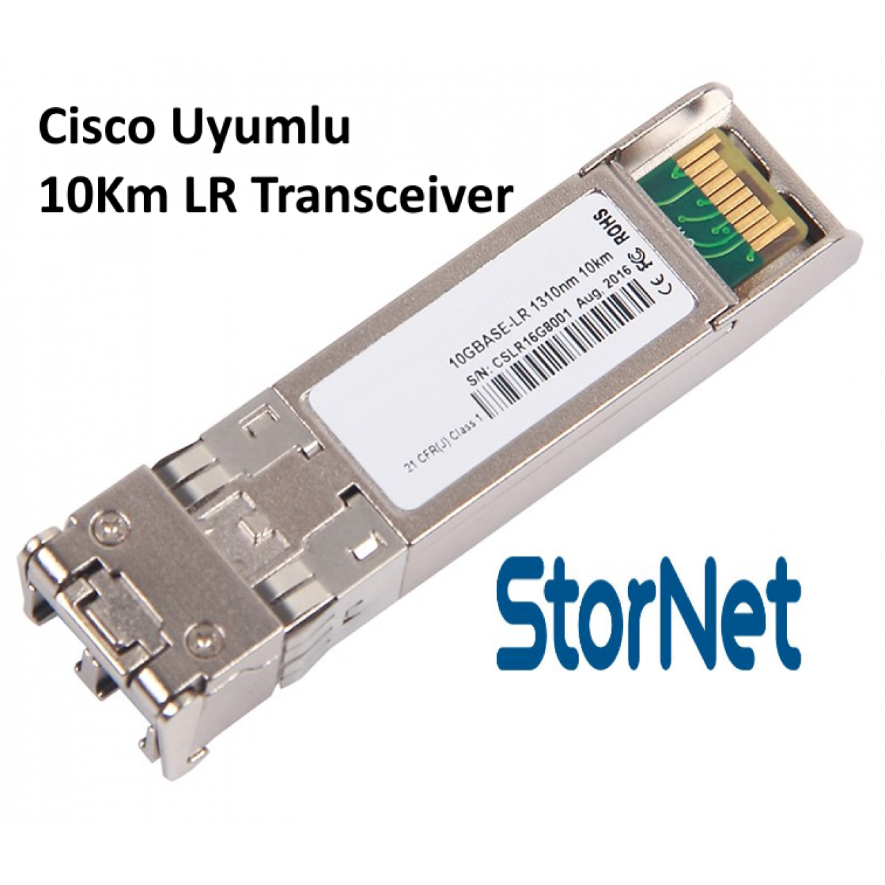 SFP+ 10Gbps SMF, 1310nm 10KM Cisco Uyumlu LR Transceiver - StorNET
